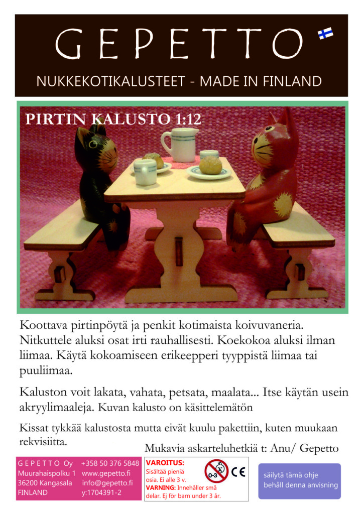 PIRTIN PÖYTÄ JA PENKIT